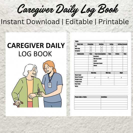 Caregiver Daily Log Book Printable Caregiver Checklist Planner Elder Caregiver Daily Log Caregiver Notes Home Health Nurse Logbook Journal